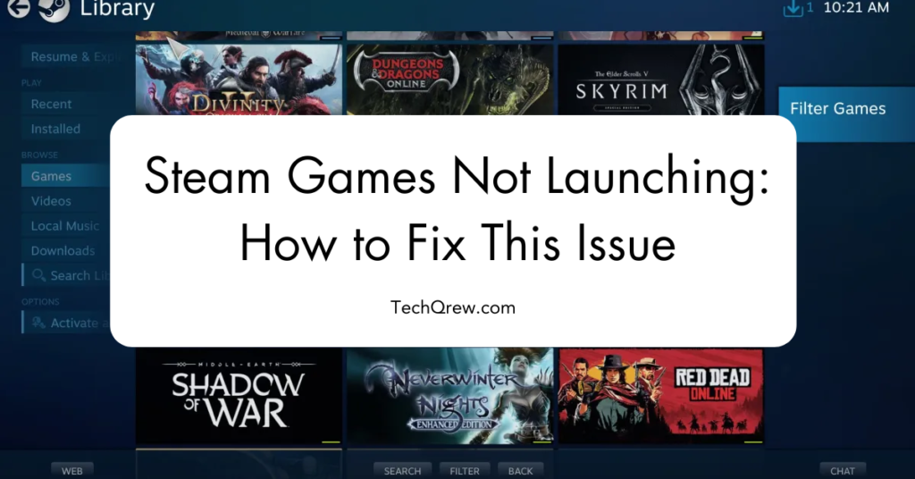 Steam Games Not Launching: How to Fix This Issue