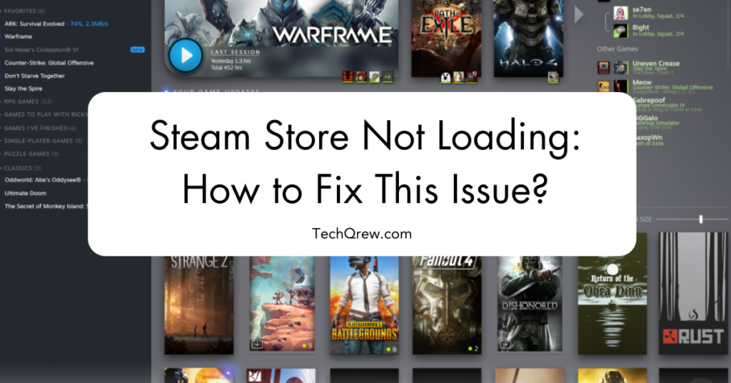 Steam Store Not Loading: How to Fix This Issue